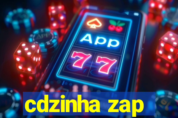 cdzinha zap